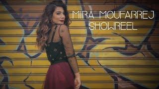Mira Moufarrej - Showreel