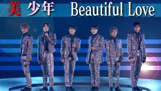 Bishonen (w/English Subtitles!)「Beautiful Love」from Spring Paradise～YOU ＆ 美～