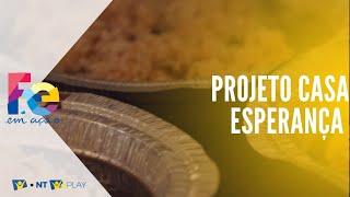 PROJETO CASA ESPERANÇA