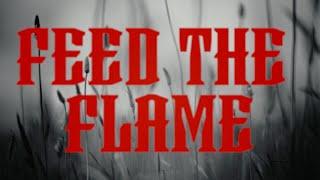 Luke-W - FEED THE FLAME (Official Video)