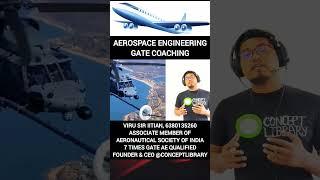 Aerospace engineering GATE coaching, live class, recorded lectures, test series, assignment, notes