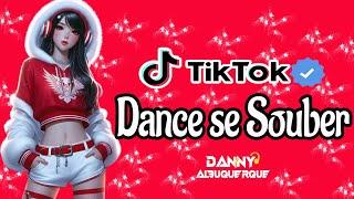 Dance se souber~ {TikTok} 2024