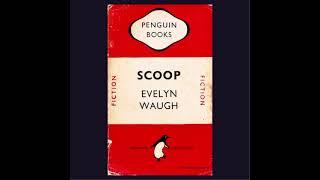 Scoop.   Evelyn Waugh