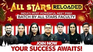 All Stars Reloaded: NEET ULTIMATE CRASH COURSE for NEET 2025 | GNT Team