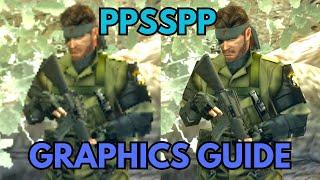 PPSSPP Graphics Guide & Best Settings 2024 | PC & Android Sony PSP Emulation Tutorial