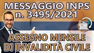 Novità INPS: Assegno mensile di INVALIDITÀ CIVILE - messaggio n. 3495 del 2021- ULTIMA ORA!!!