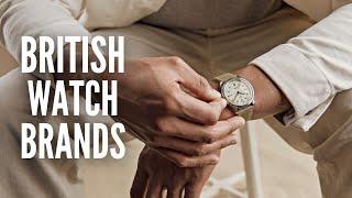 20 British Watch Brands You Should Know