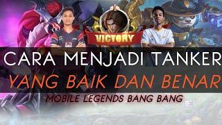 TIPS DAN TRIK CARA BERMAIN SEBAGAI TANKER - MOBILE LEGENDS INDONESIA