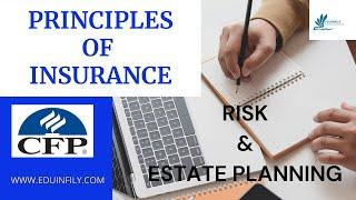 Understanding Principal of insurance. Insurance Principles