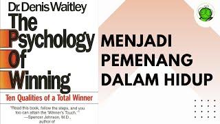 Begini Cara Pemenang Berpikir | The Psychology of Winning