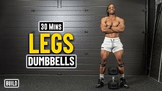 30 Mins Dumbbell Workout For Stronger Legs! | Build Muscle 24