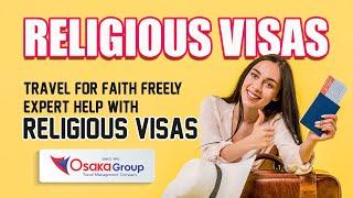 Religious Visa Services: Your Guide to Traveling for Faith