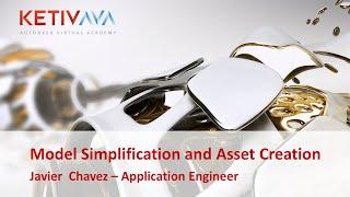 AVA: Model Simplification and Asset Creation