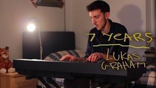 7 Years - Lukas Graham (HD Piano Cover)