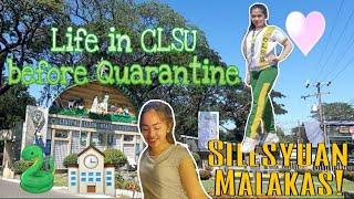 LIFE in CLSU before the PANDEMIC | JEN LOCA