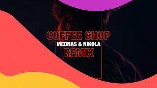 Sunnery James & Ryan Marciano feat. Kes Kross - Coffee Shop (Mednas & Nikola Remix)