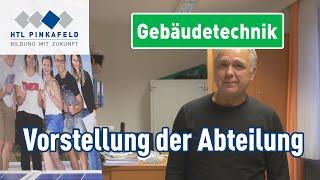 HTL Pinkafeld Gebäudetechnik – Vorstellung der Abteilung | Open Days | Tag der offenen Tür