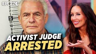 Trump Admin Starts ARRESTING Rogue Judges