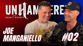 Joe Manganiello | UnHammered w/ Brantt Myhres #2