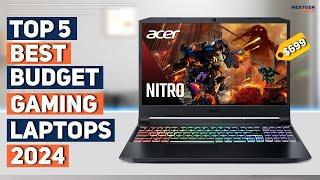 Best Budget Gaming Laptop 2024 I 5 Best Budget Gaming Laptops 2024