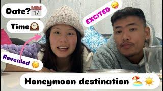 FlNALLY HAMRO HONEYMOON KO DESTINATION FIX BHAYO‍️‍ KA JANAY BHA TA?