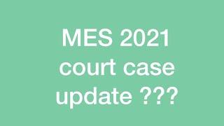 MES 2021 result court case latest update॥#mes #mesresult #mes2021 #mesresult2021