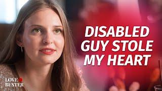 Disabled Guy Stole My Heart | @LoveBusterShow
