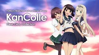 KanColle – Fleet Girls Collection (Anime-Trailer)