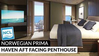 Norwegian Prima | HA The Haven Aft-Facing Penthouse with Large Balcony Tour & Review 4K | NCL PR1MA