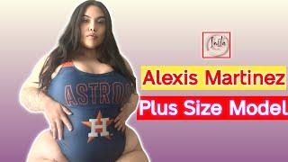 Alexis Martinez ...| Mexican-American Plus-size Model | Beautiful Curvy Fashion Model | Biography