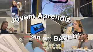 VLOG: ROTINA de uma JOVEM APRENDIZ em um BANCO!‍