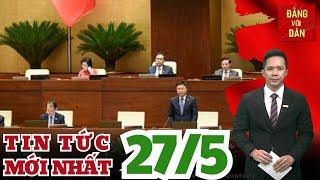 Tin tức mới nhất: Đại biểu Quốc hội đề nghị không bỏ tử hình tội tham ô tài sản
