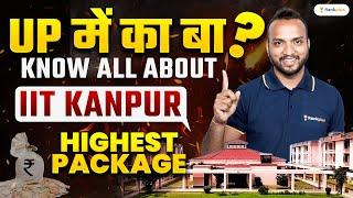 IIT Kanpur  Complete Details️| JEE Aspirant's Dream College | Sourabh Sir | Rankplus