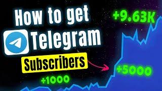 How to Get More Subscribers on Telegram Channel