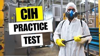 CIH Practice Test ️ Certified Industrial Hygienist Exam Prep Questions For Certification 2025