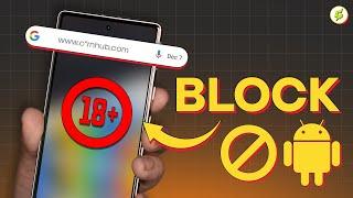 How to Block Websites on Android Phone |  Block Any Website on Chrome