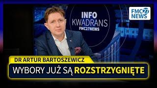 ARTUR BARTOSZEWICZ UJAWNIA: WYBORY JUŻ SĄ ROZSTRZYGNIĘTE!