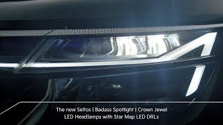 The new Seltos | Badass Spotlight | Crown Jewel LED Headlamps with Star Map LED DRLs