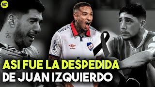 Adiós Juan Izquierdo. Así Fue la Emotiva Despedida del Jugador del Nacional del que Todos Hablan.