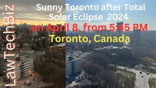 Sunny Toronto, after Total Solar Eclipse 2024, April 8