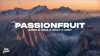 Warm & Cold, Holly, LMNY - Passionfruit