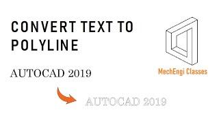 How to Convert Text into Polylines || Text Explode || AutoCAD || Design Classes