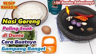 Jarang yang Tahu Begini Cara Membuat Nasi Goreng Paling Enak di Dunia