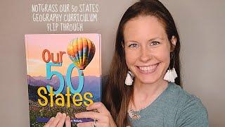 NOTGRASS OUR 50 STATES GEOGRAPHY CURRICULUM // FLIP THROUGH