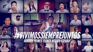 #VIVIMOSSIEMPREJUNTOS - Vivimos Siempre Juntos Primer Elenco