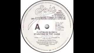 Platinum Blonde - Standing In The Dark (1983)