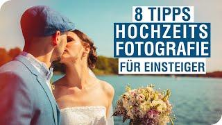 Hochzeitsfotografie: Erfolgreich starten mit 8 Tipps