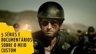 5 Séries e Documentários Sobre Moto Clubes, Viagens e História das Motos