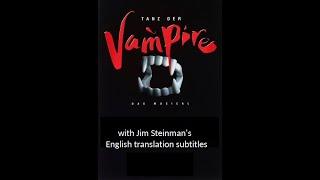 Tanz der Vampire  with Jim Steinman Lyric translation subtitles