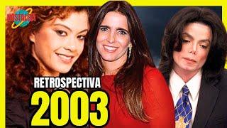 RETROSPECTIVA 2003- Planeta Nostalgia